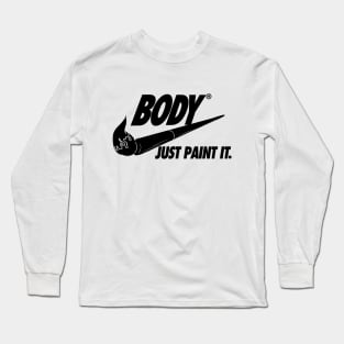 Just Paint It Long Sleeve T-Shirt